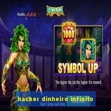 hacker dinheiro infinito